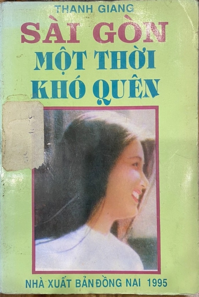 Sài Gòn Một Thời Khó Quên