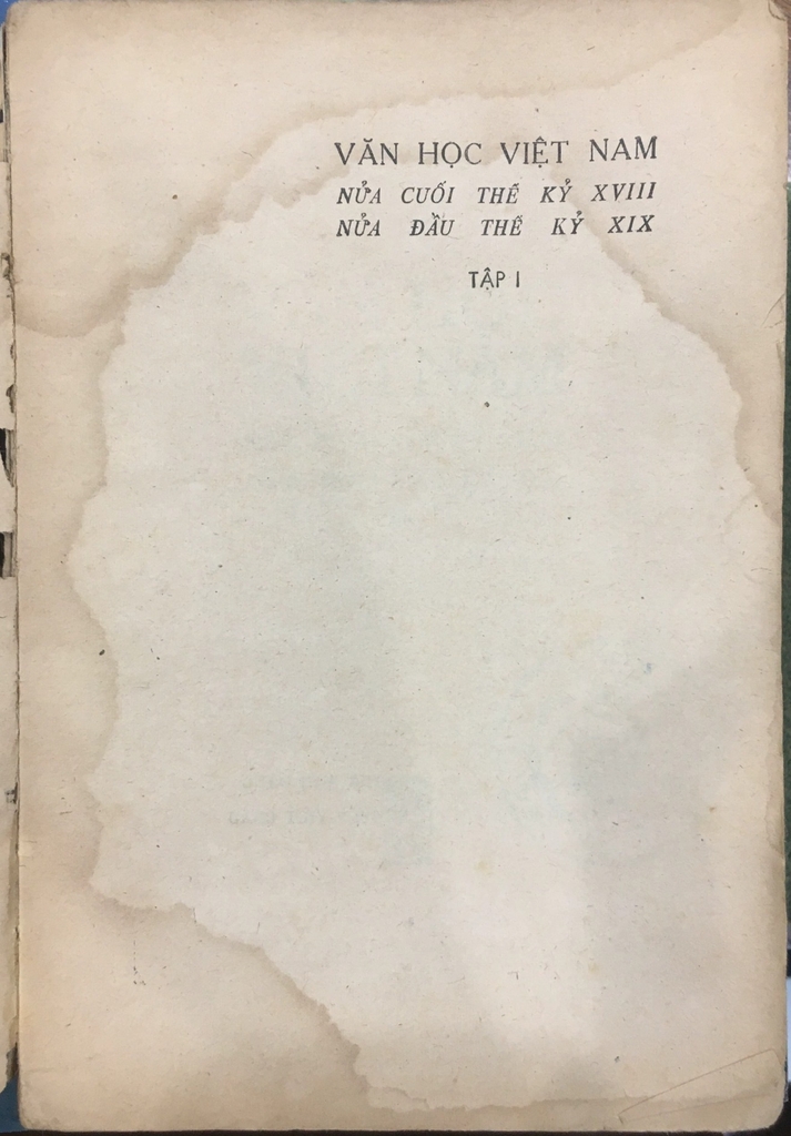 Văn Học Việt Nam Nửa Cuối Tk Xviii - Nửa Đầu Tk Xix Tập 1