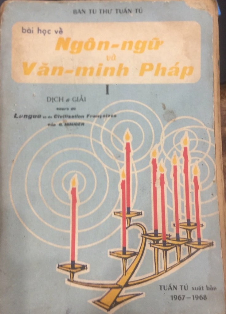 Bài học về ngôn ngữ và văn minh Pháp (Tập I)