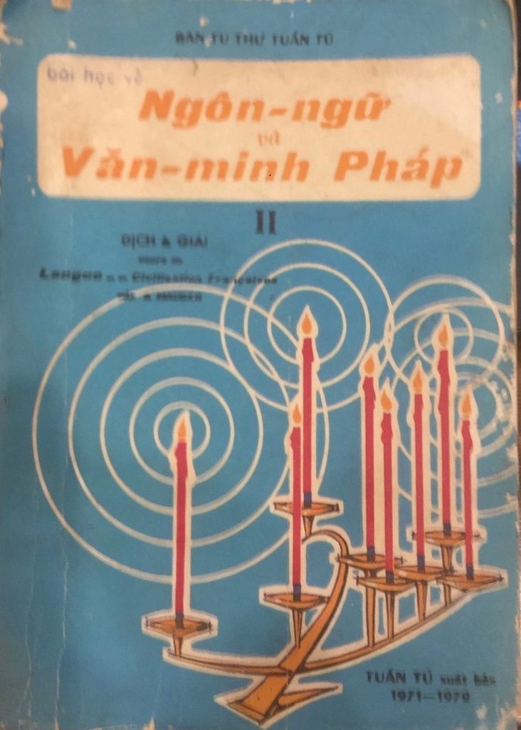 Bài học về ngôn ngữ và văn minh Pháp (Tập II)