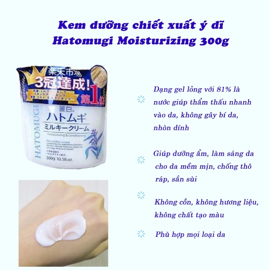 Kem dưỡng Kumano chiết xuất ý dĩ Hatomugi moisturizing conditioning 300g