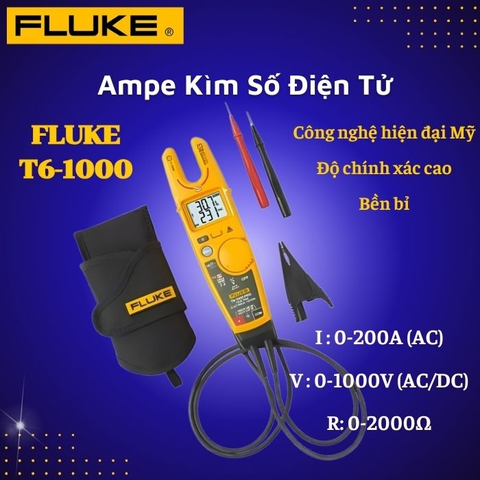 Ampe Kìm Số Điện Tử Fluke T6-1000