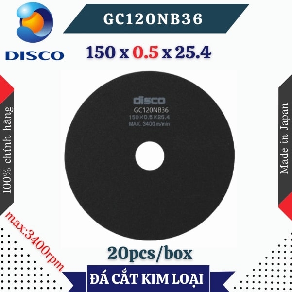 Đĩa cắt kim loại Disco GC120NB36 size 150 x 0.5 x 25.4 (mm)