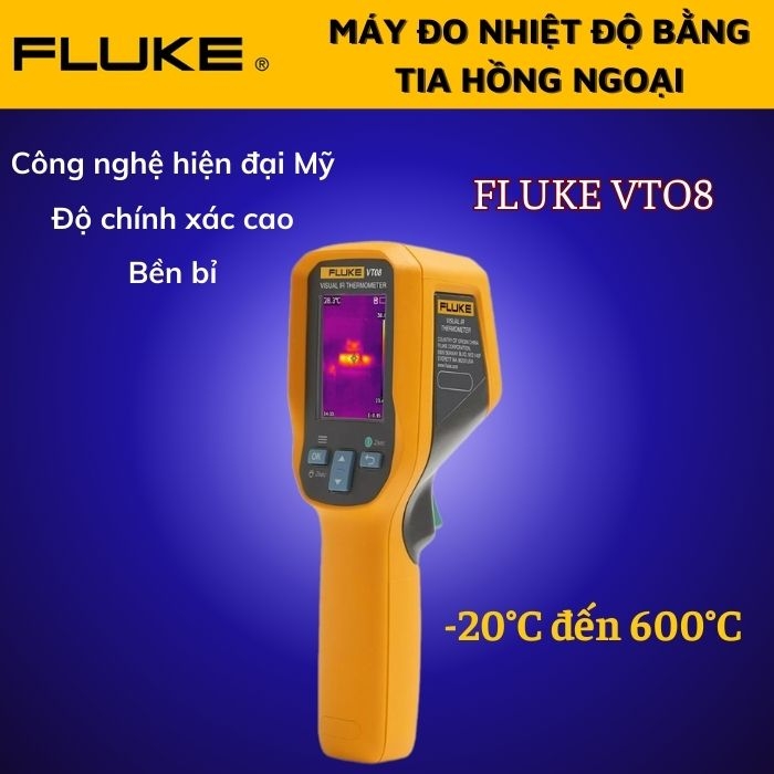 Máy đo nhiệt độ bằng hồng ngoại trực quan Fluke VT08