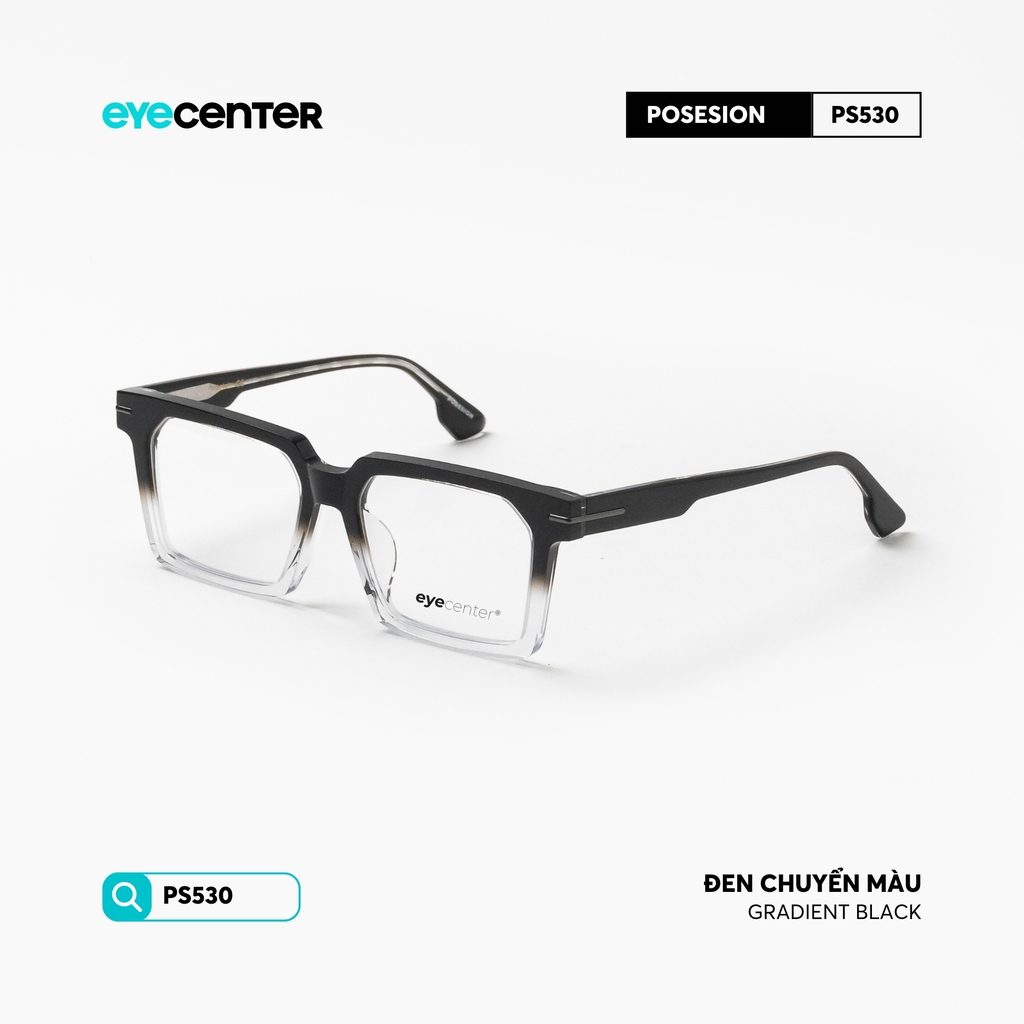 [PRTI 15] Gọng kính POSESION chất liệu nhựa Acetate nhiều màu by Eye Center Vietnam