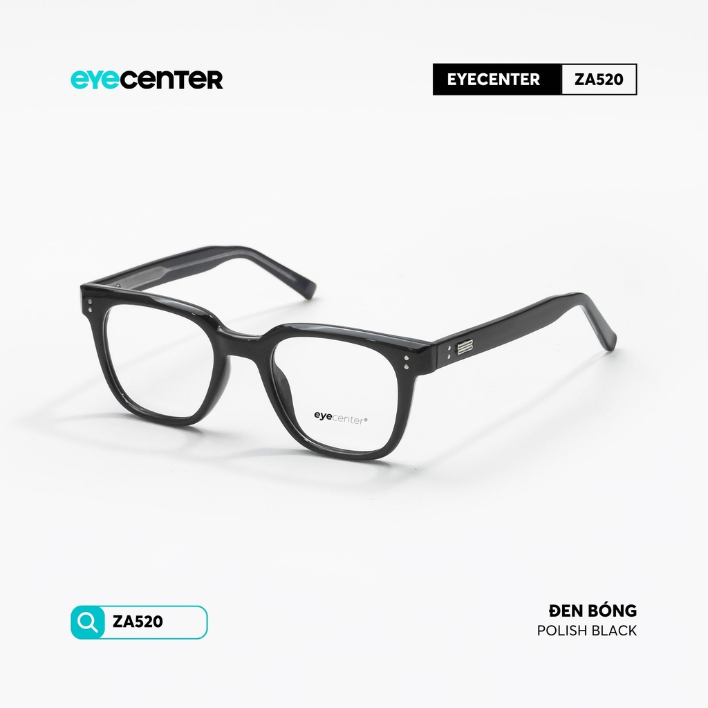 [ZA520] Gọng kính cận nam nữ chất liệu nhựa lõi thép chống gãy by Eye Center Vietnam