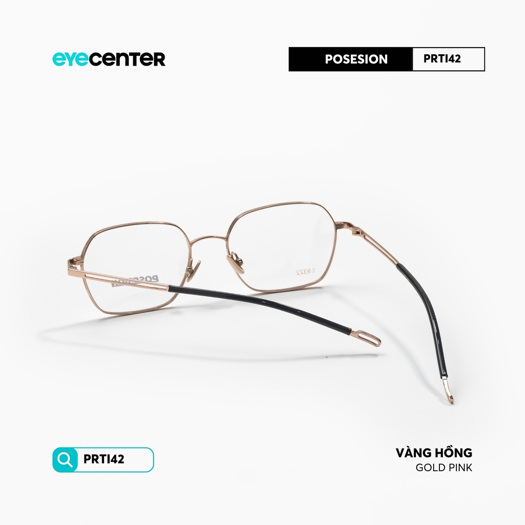 [PRTI 42] Gọng kính cận nam nữ chất liệu Titanium siêu nhẹ chống gỉ by Eye Center Vietnam