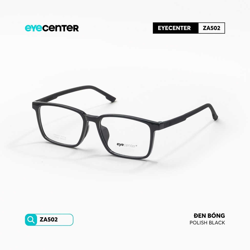 [ZA502] Gọng kính cận nam nữ chất liệu nhựa siêu nhẹ by Eye Center Vietnam
