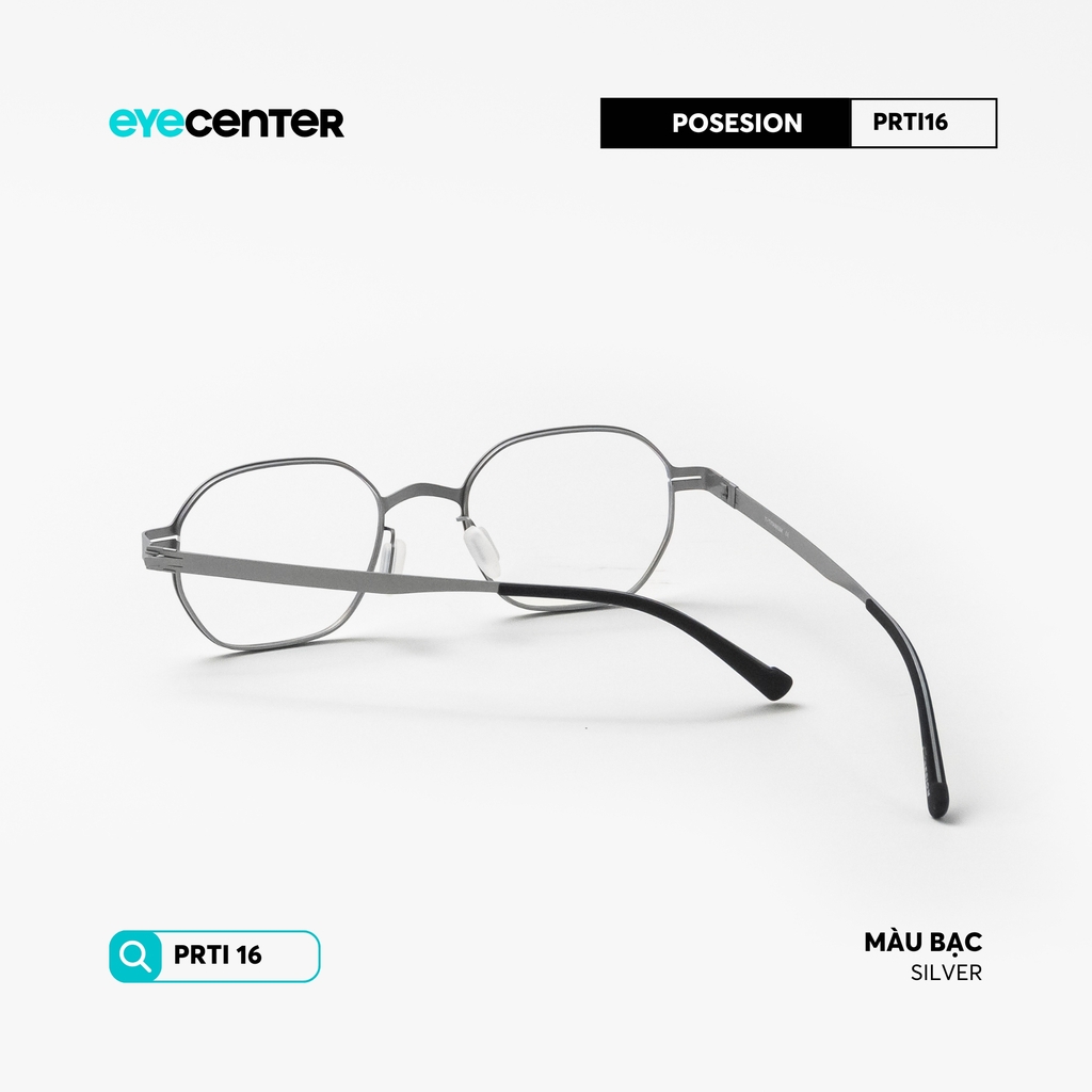 [PRTI 16] Gọng kính cận TITANIUM siêu nhẹ chống gỉ by Eye Center Vietnam