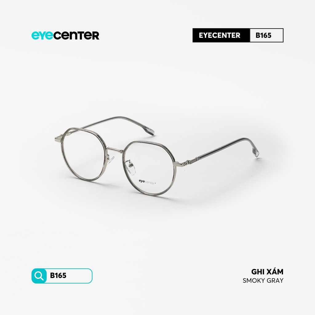 [B165] Gọng kính cận nam nữ chất liệu kim loại chống gỉ by Eye Center Vietnam