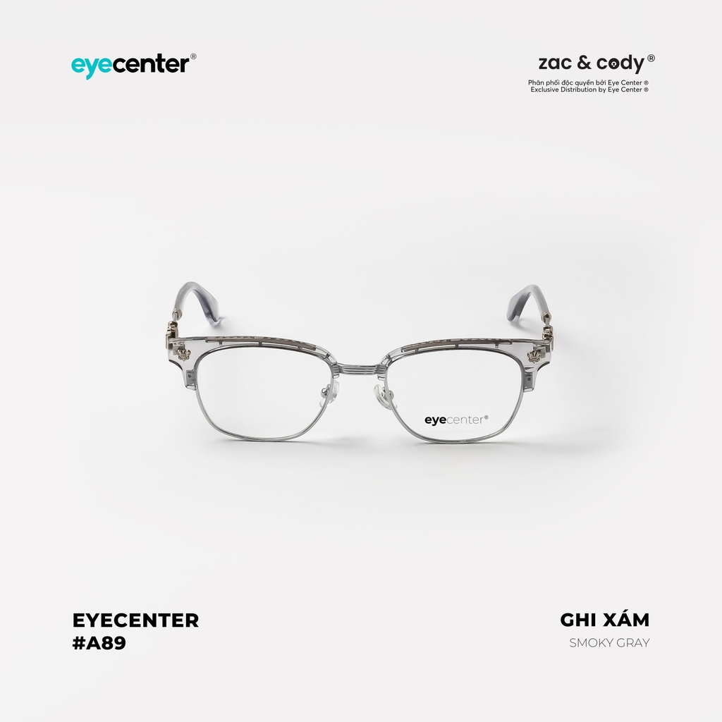 [A89] Gọng kính cận nam nữ chính hãng ZAC & CODY nhựa phối kim loại 2237 by Eye Center Vietnam