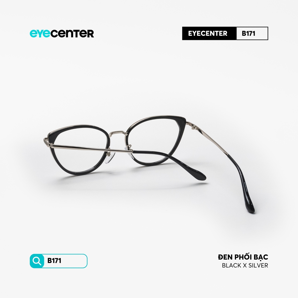 [B171] Gọng kính cận mắt mèo nữ chất liệu nhựa phối kim loại chống gỉ by Eye Center Vietnam
