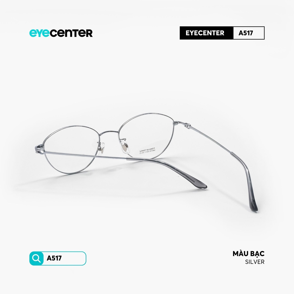 [A517] Gọng kính cận nam nữ chất liệu Titanium chống gỉ by Eye Center Vietnam