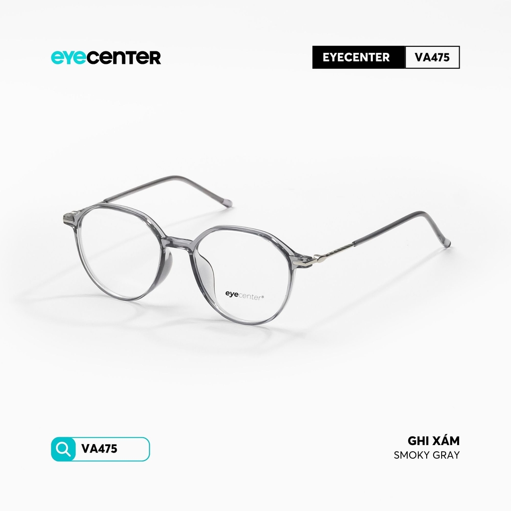 [VA475] Gọng kính cận nam nữ chất liệu nhựa phối kim loại chống gỉ by Eye Center Vietnam