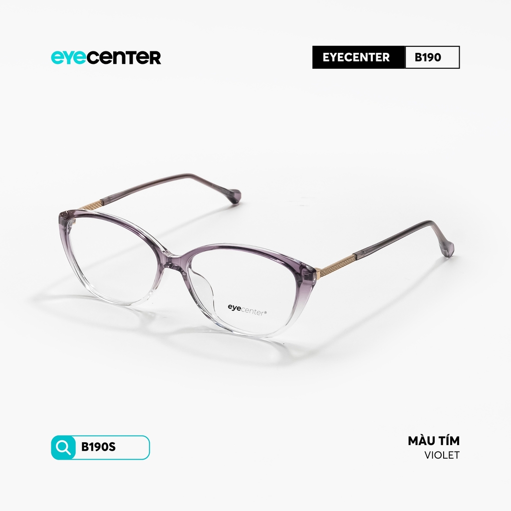 [B190] Gọng kính cận nam nữ chính hãng chất liệu nhựa siêu nhẹ by Eye Center Vietnam