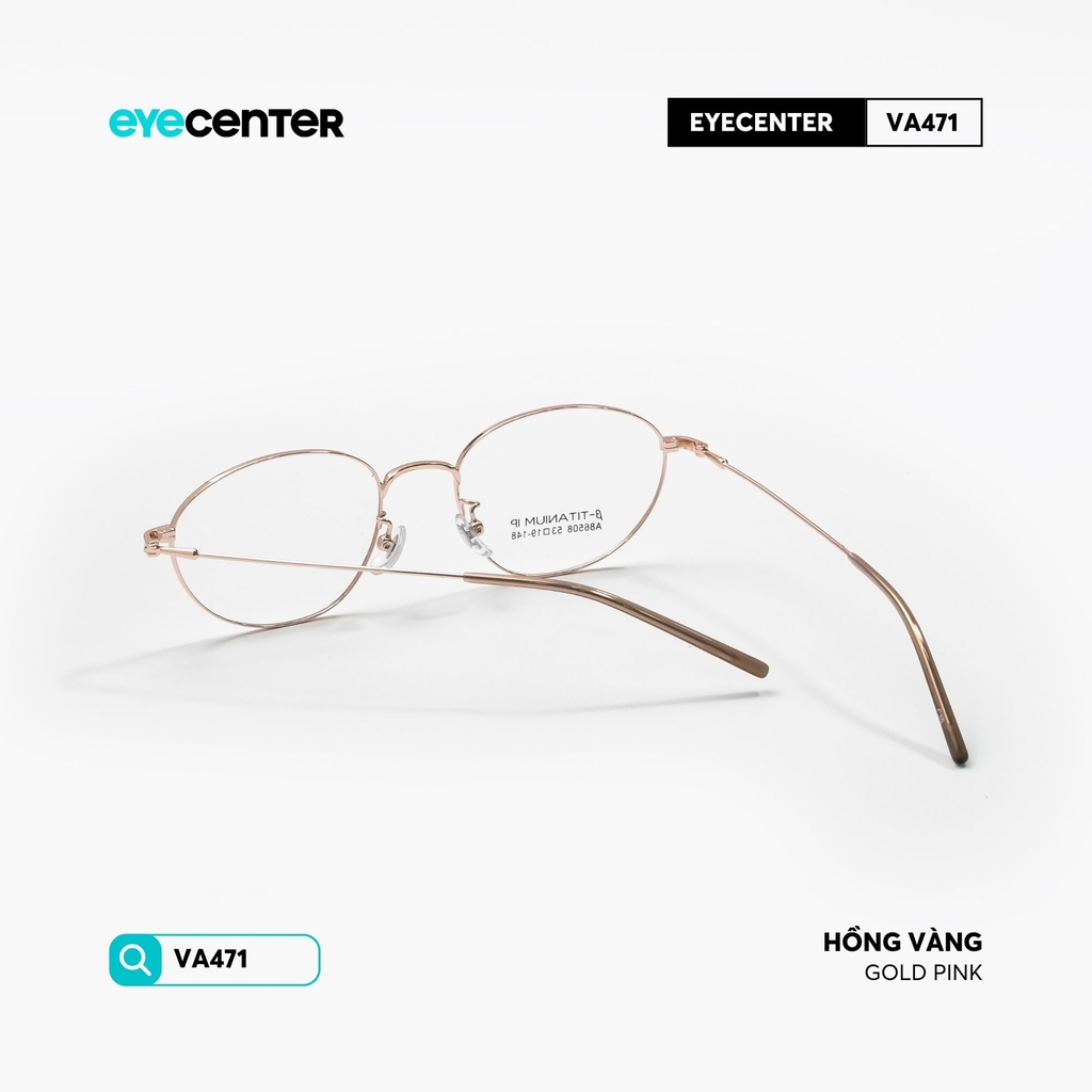 [VA471] Gọng kính cận nam nữ chất liệu Titanium chống gỉ by Eye Center Vietnam