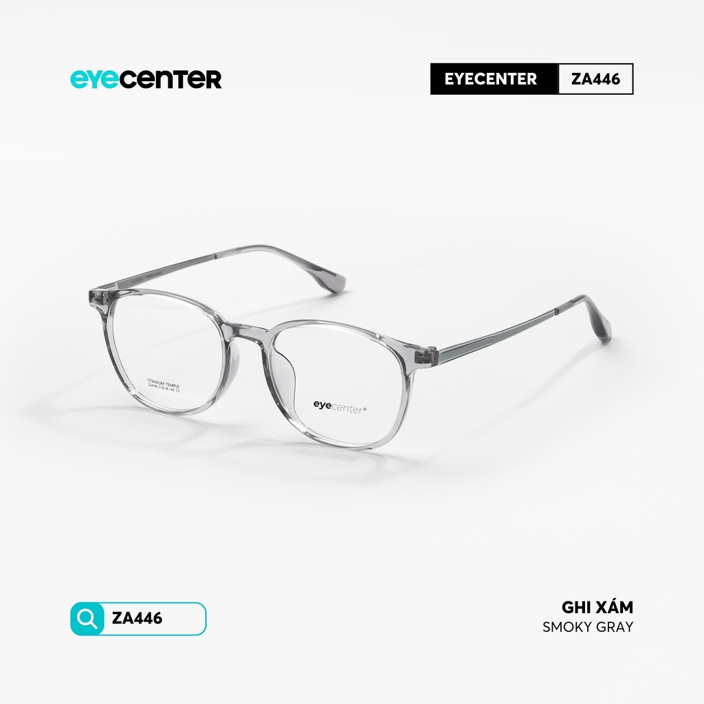 [ZA446] Gọng kính cận nam nữ chất liệu nhựa phối Titanium chống gỉ by Eye Center Vietnam