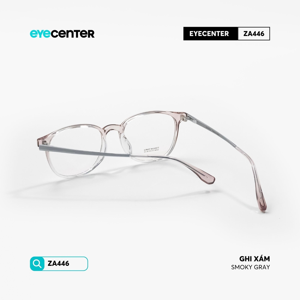 [ZA446] Gọng kính cận nam nữ chất liệu nhựa phối Titanium chống gỉ by Eye Center Vietnam