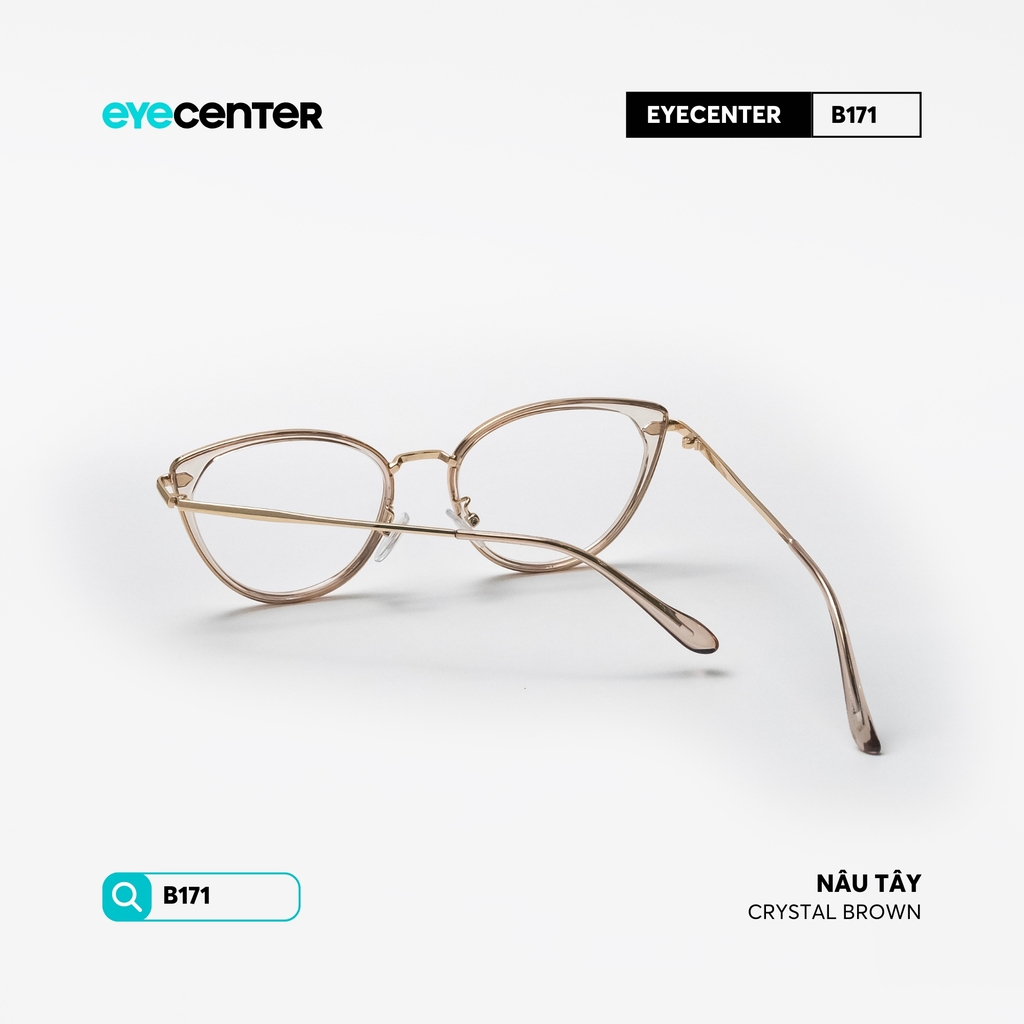 [B171] Gọng kính cận mắt mèo nữ chất liệu nhựa phối kim loại chống gỉ by Eye Center Vietnam