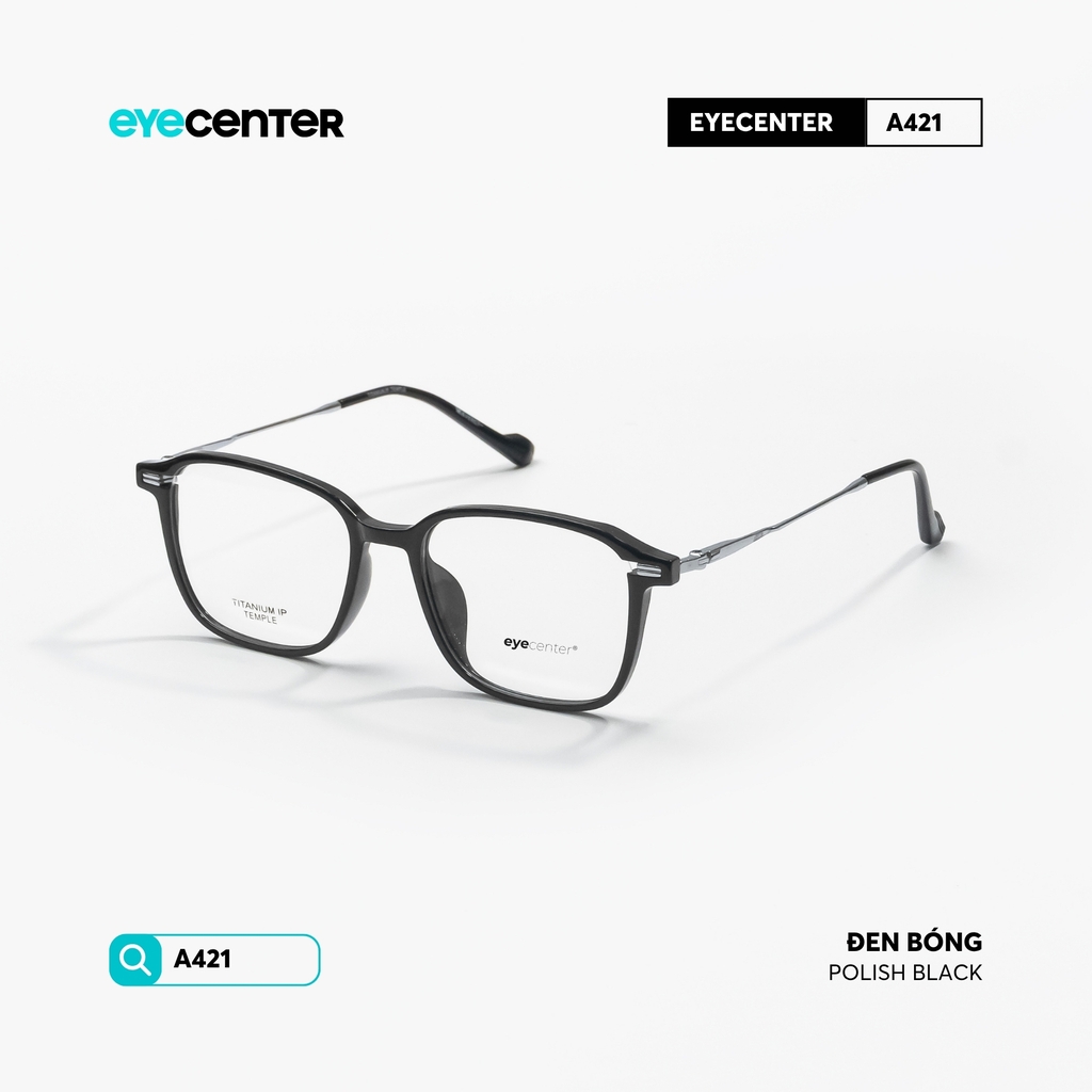 [VA420] Gọng kính cận nam nữ chất liệu nhựa phối Titanium siêu nhẹ chống gỉ by Eye Center Vietnam