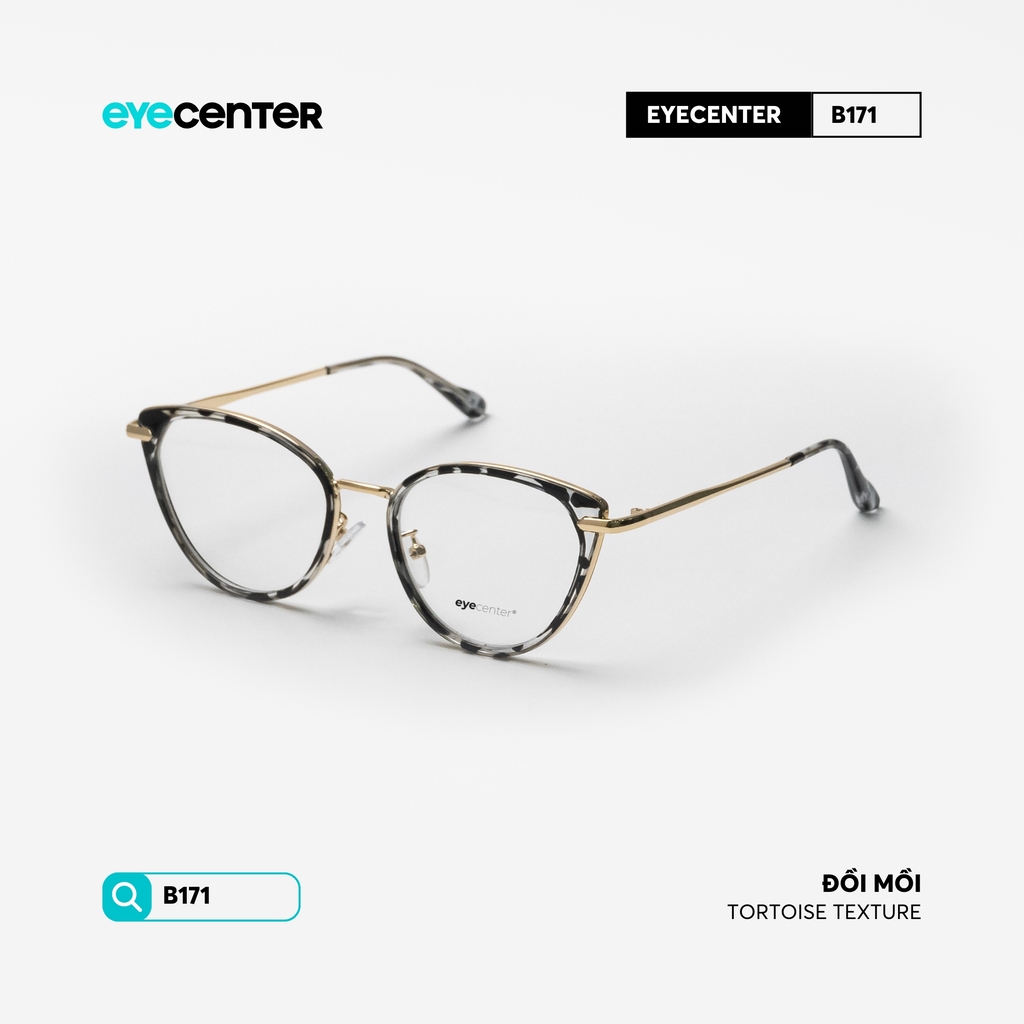 [B171] Gọng kính cận mắt mèo nữ chất liệu nhựa phối kim loại chống gỉ by Eye Center Vietnam