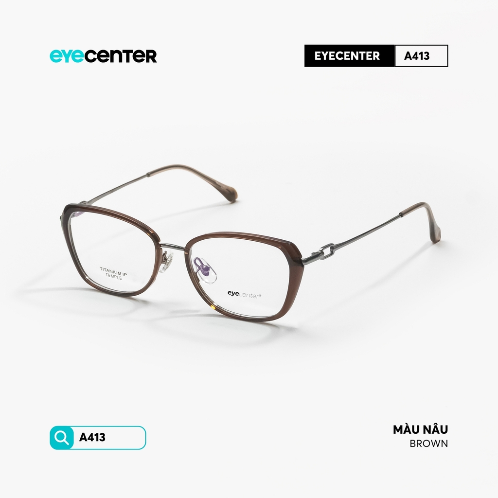 [VA413] Gọng kính cận mắt mèo nữ chất liệu nhựa phối kim loại chống gỉ by Eye Center Vietnam