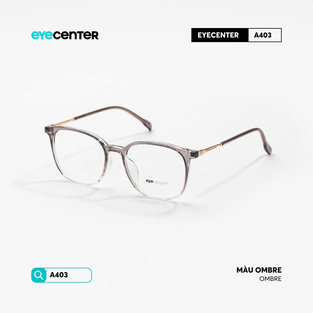 [VA403] Gọng kính cận nam nữ chất liệu nhựa phối kim loại chống gỉ by Eye Center Vietnam