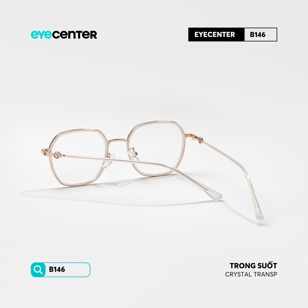 [B146] Gọng kính cận nữ chính hãng kim loại chống gỉ by Eye Center Vietnam