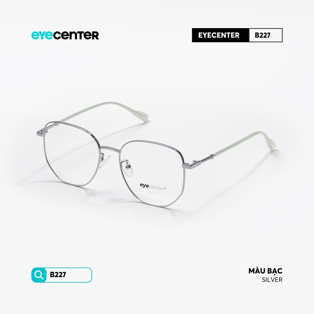 [B227] Gọng kính cận nam nữ chất liệu kim loại chống gỉ by Eye Center Vietnam