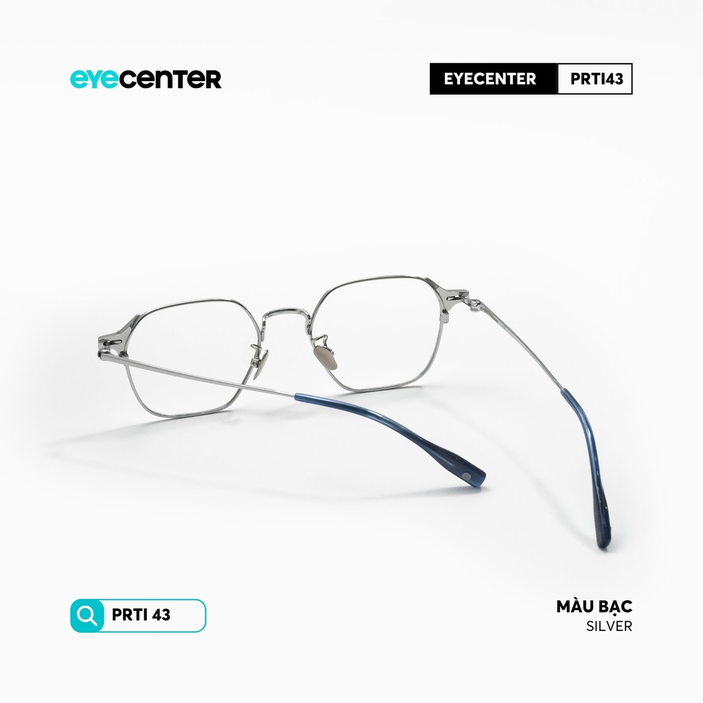 [PRTI 43] Gọng kính cận nam nữ chất liệu Titanium chống gỉ siêu nhẹ by Eye Center Vietnam