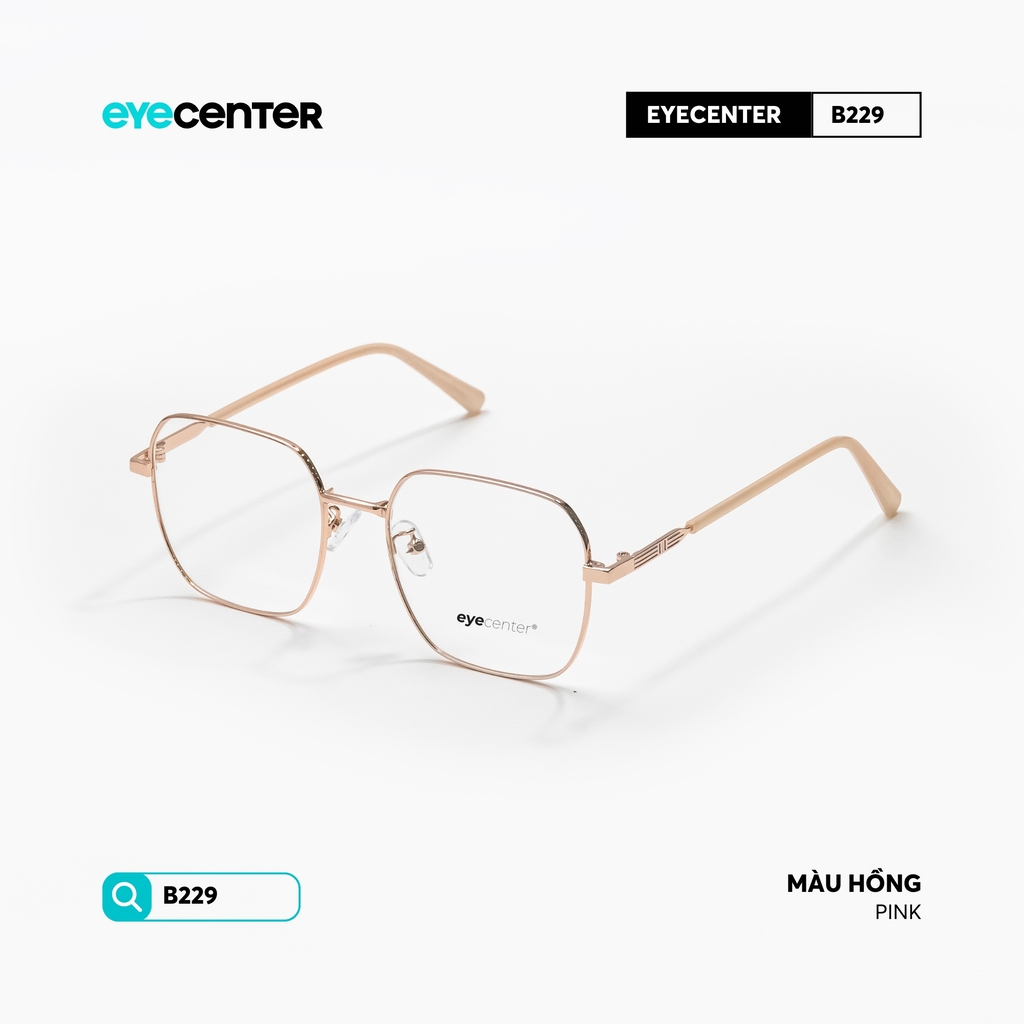 [B229] Gọng kính cận nam nữ chất liệu kim loại chống gỉ by Eye Center Vietnam