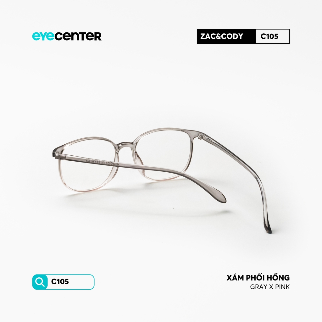 [C105] Gọng kính cận nam nữ chính hãng Zac & Cody nhựa dẻo siêu nhẹ by Eye Center Vietnam