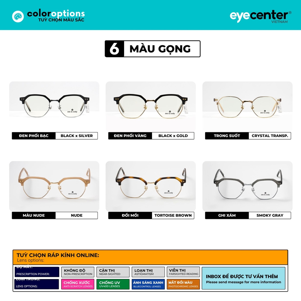 [A61] Gọng kính cận nam nữ chính hãng ZAC & CODY lõi thép chống gãy nhiều màu thời trang ZC 2153 A61 by Eye Center Vietnam