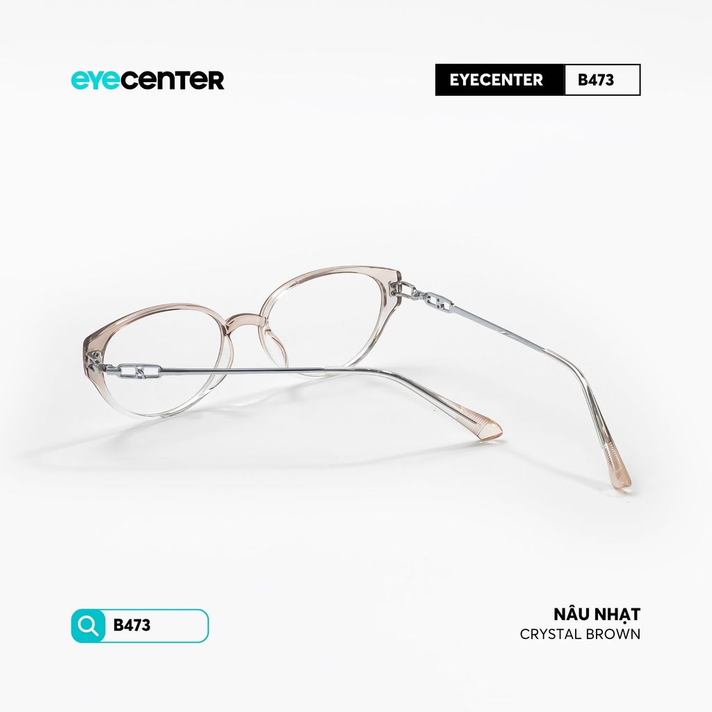 [B473] Gọng kính cận mắt mèo nữ chất liệu nhựa phối kim loại chống gỉ by Eye Center Vietnam