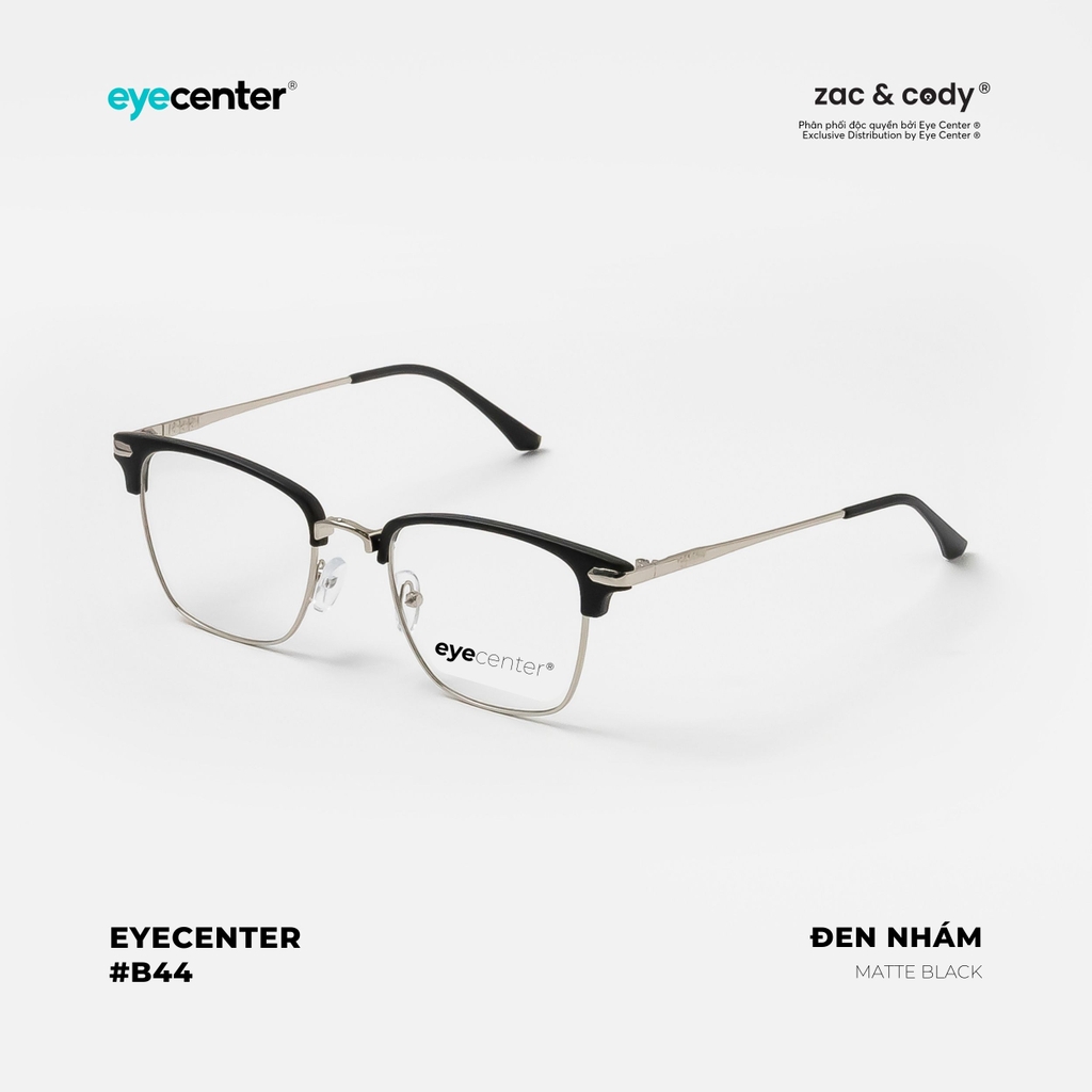 [B44][9314-8862-9009] Gọng kính chính hãng ZAC & CODY nhựa phối kim loại ZC 9314 by Eye Center Vietnam