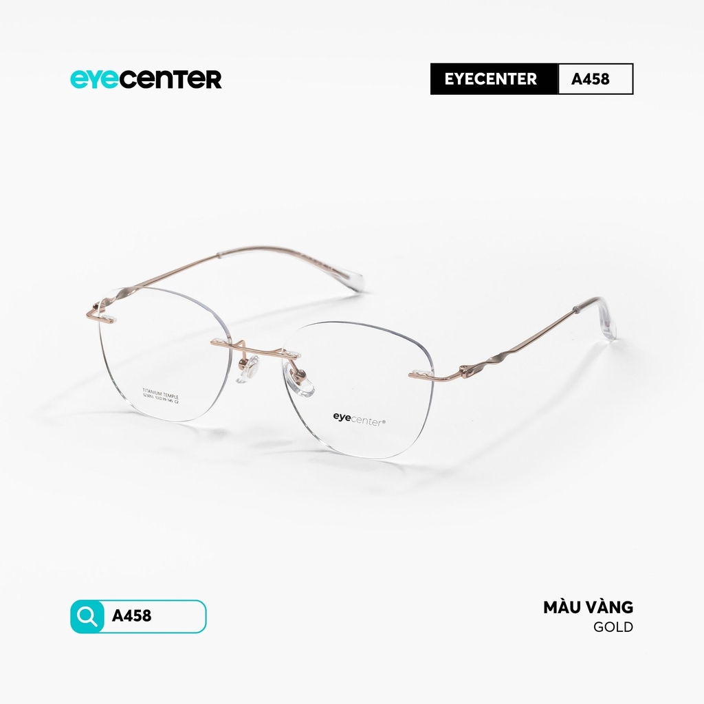 [A458] Gọng kính cận không viền TITANIUM siêu nhẹ chống gỉ by Eye Center Vietnam