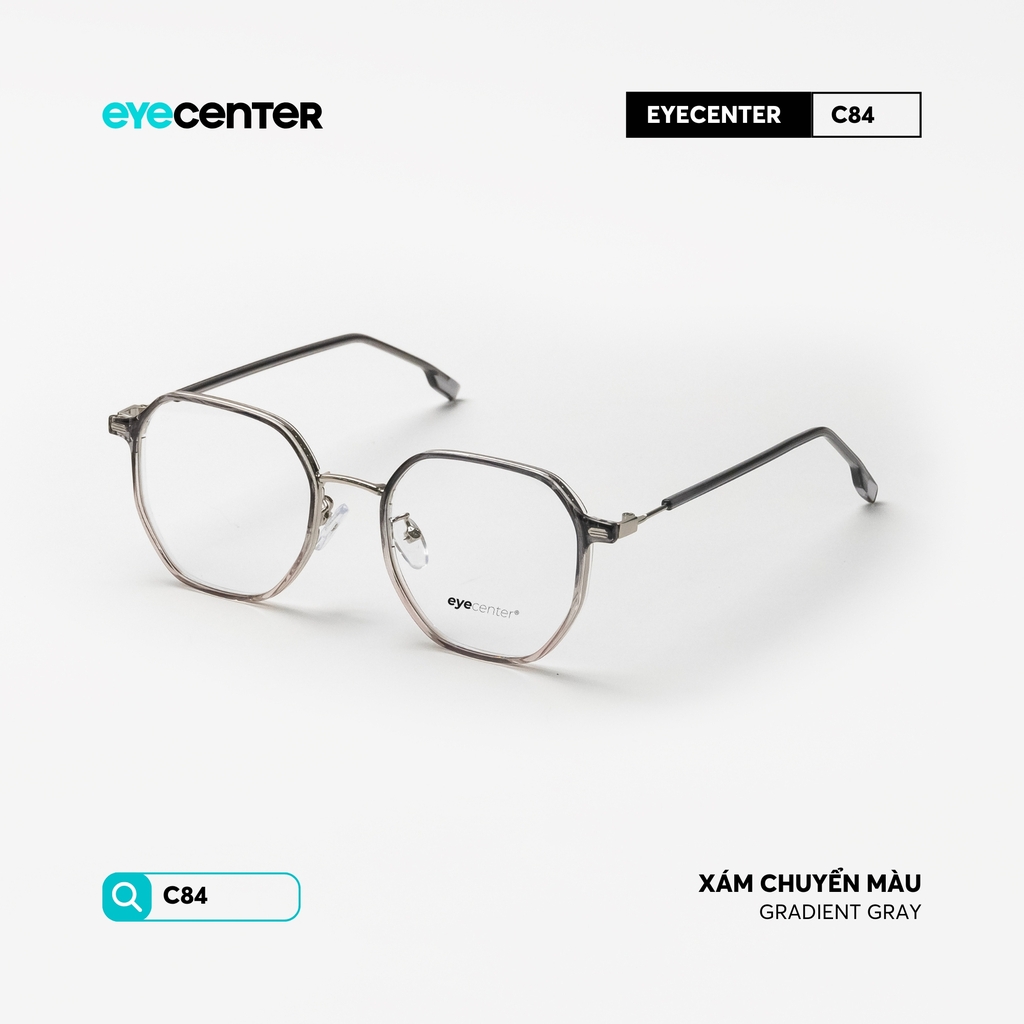 [C84] Gọng kính cận nam nữ EYECENTER nhựa phối kim loại by Eye Center Vietnam