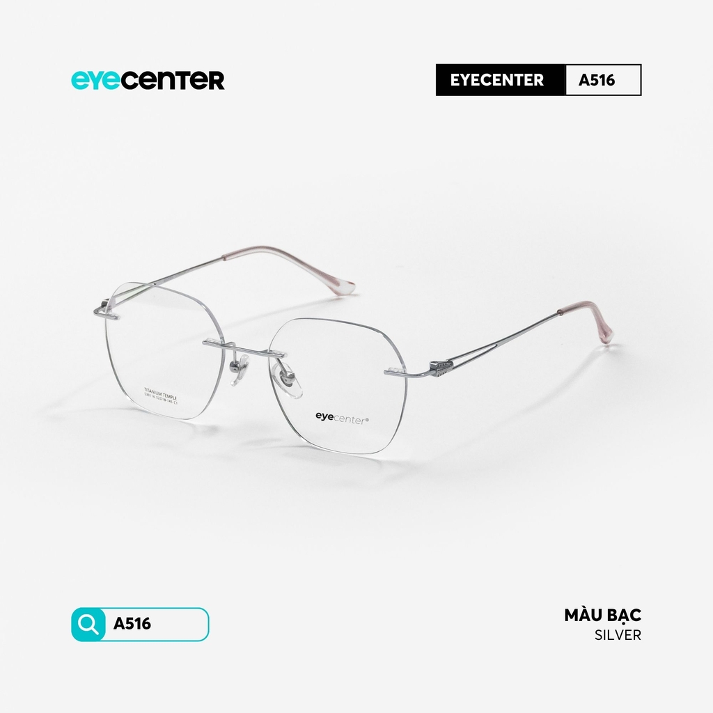 [A516] Gọng kính cận không viền nam nữ Titanium siêu nhẹ chống gỉ by Eye Center Vietnam