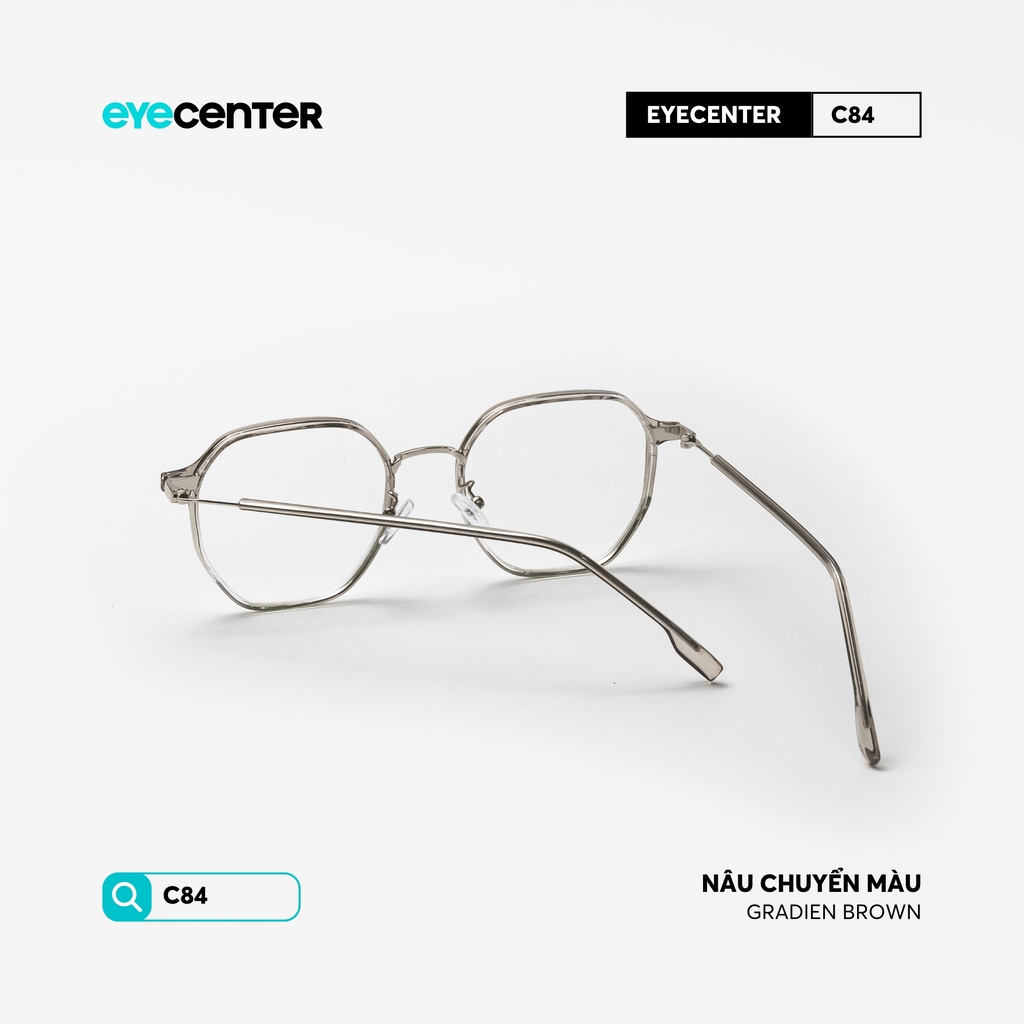 [C84] Gọng kính cận nam nữ EYECENTER nhựa phối kim loại by Eye Center Vietnam