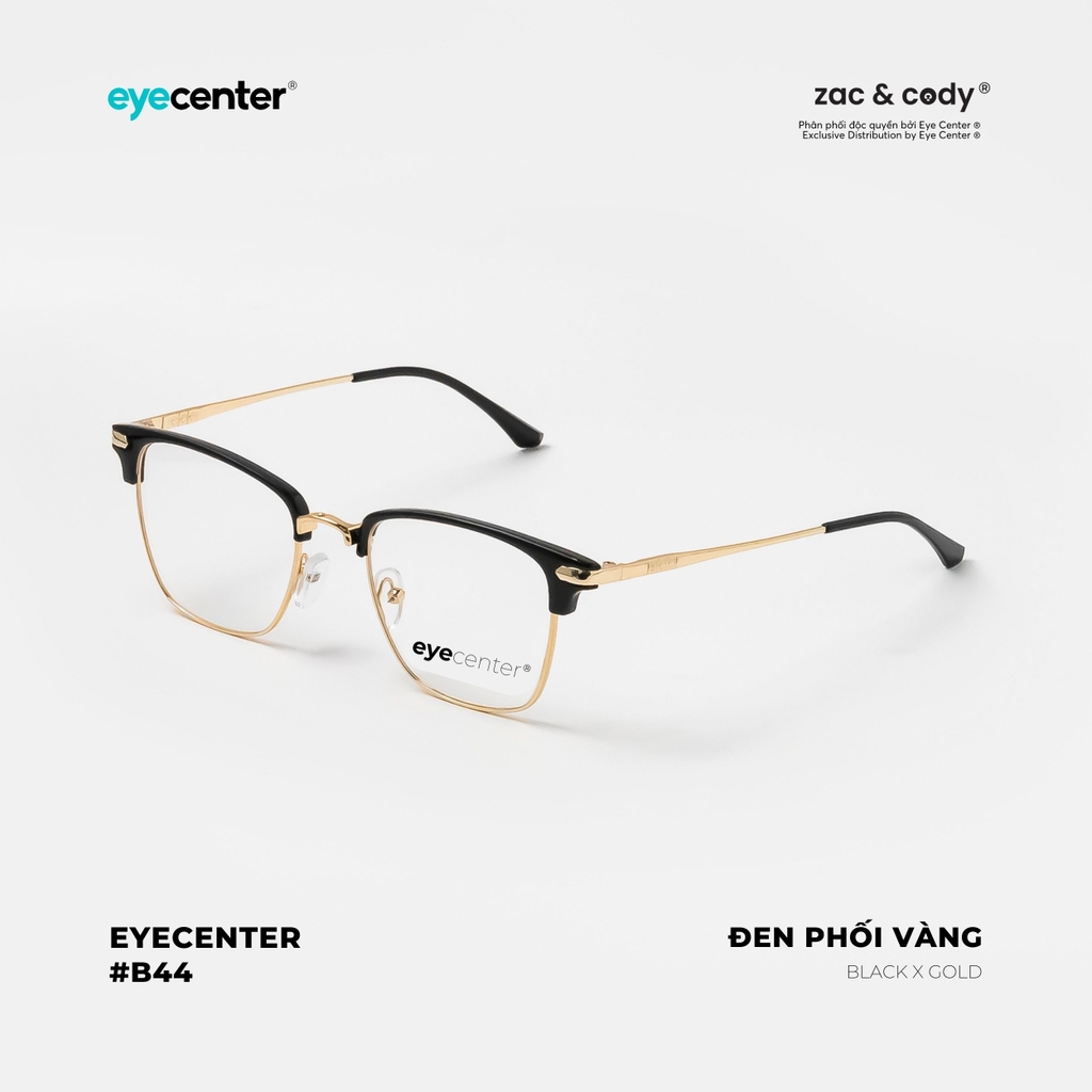 [B44][9314-8862-9009] Gọng kính chính hãng ZAC & CODY nhựa phối kim loại ZC 9314 by Eye Center Vietnam