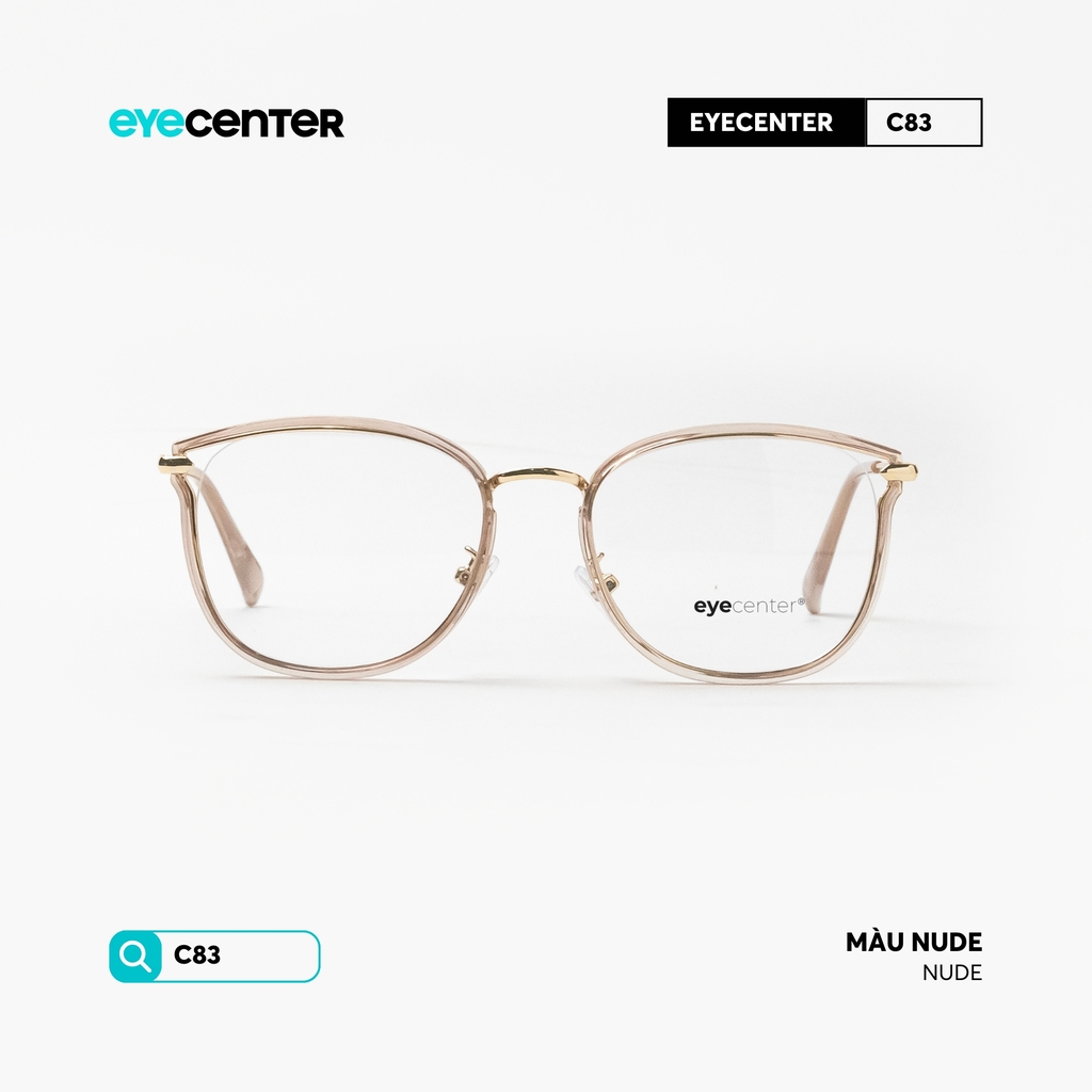 [C83] Gọng kính cận nữ EYECENTER kim loại chống gỉ by Eye Center Vietnam