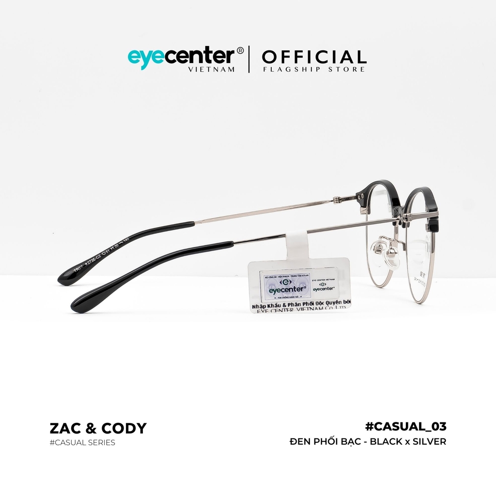 [C03] Gọng kính cận nam nữ chính hãng ZAC & CODY kim loại chống gỉ nhiều màu casual.03 2736 by Eye Center Vietnam