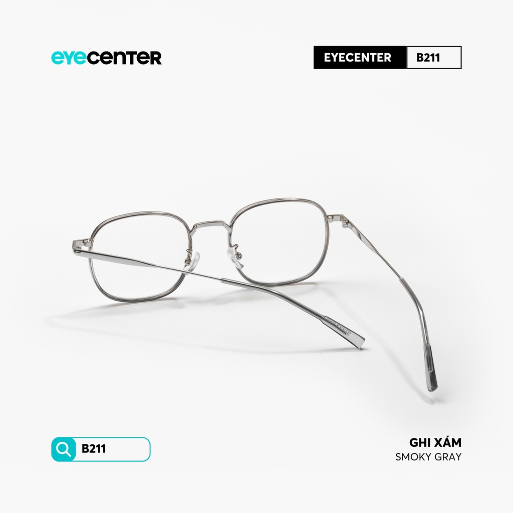 [B211] Gọng kính cận nam nữ chất liệu kim loại chống gỉ by Eye Center Vietnam