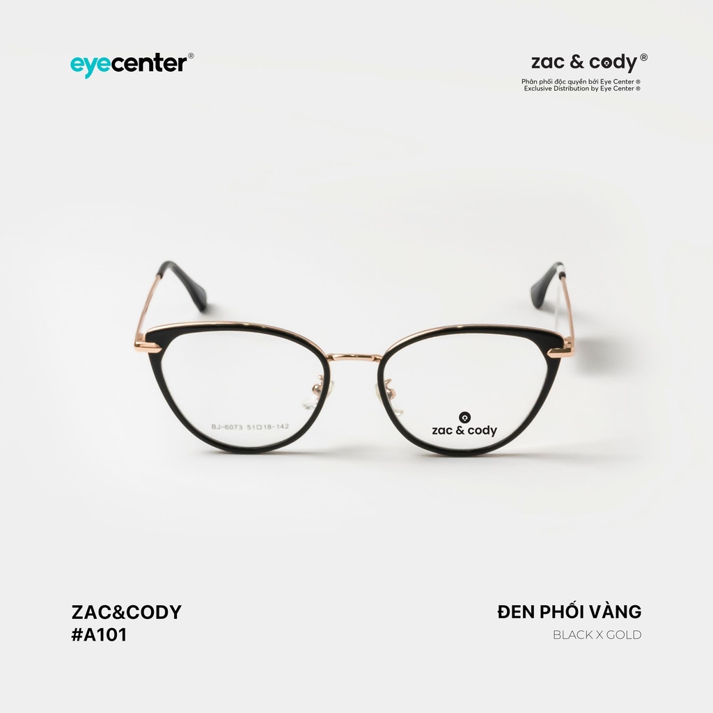 [A101][6073-11916]  Gọng kính cận nữ chính hãng ZAC & CODY BJ 6073 by Eye Center Vietnam