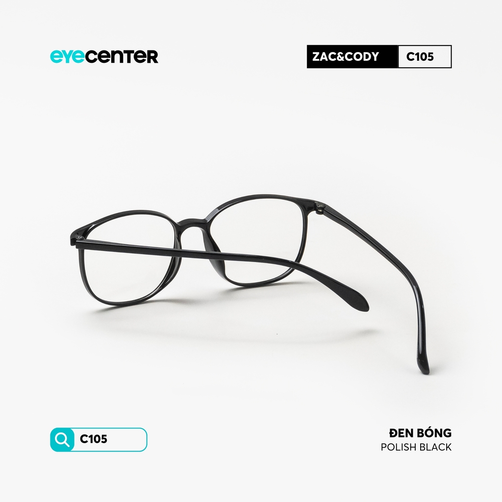 [C105] Gọng kính cận nam nữ chính hãng Zac & Cody nhựa dẻo siêu nhẹ by Eye Center Vietnam