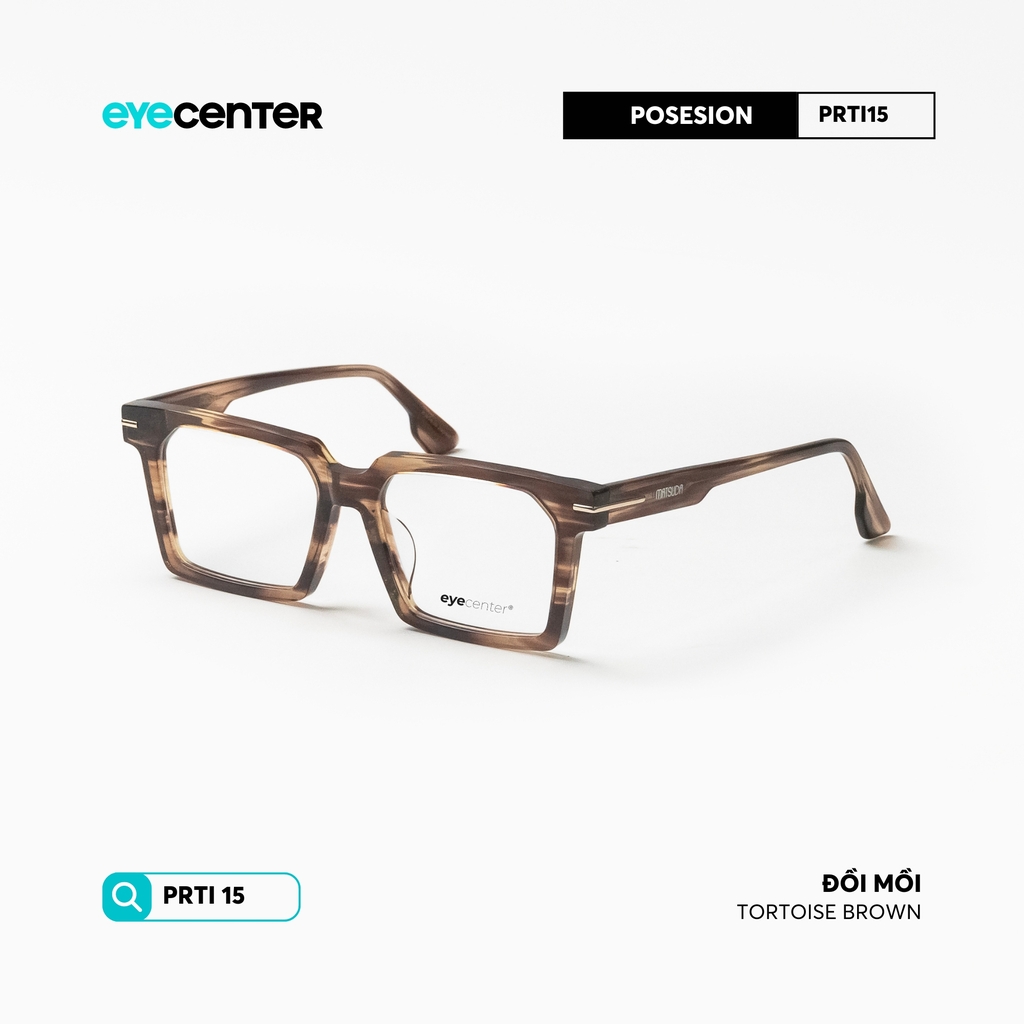 [PRTI 15] Gọng kính POSESION chất liệu nhựa Acetate nhiều màu by Eye Center Vietnam