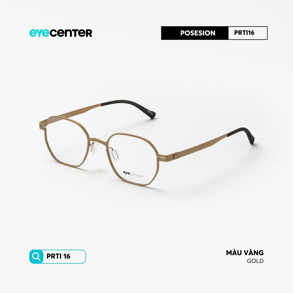 [PRTI 16] Gọng kính cận TITANIUM siêu nhẹ chống gỉ by Eye Center Vietnam