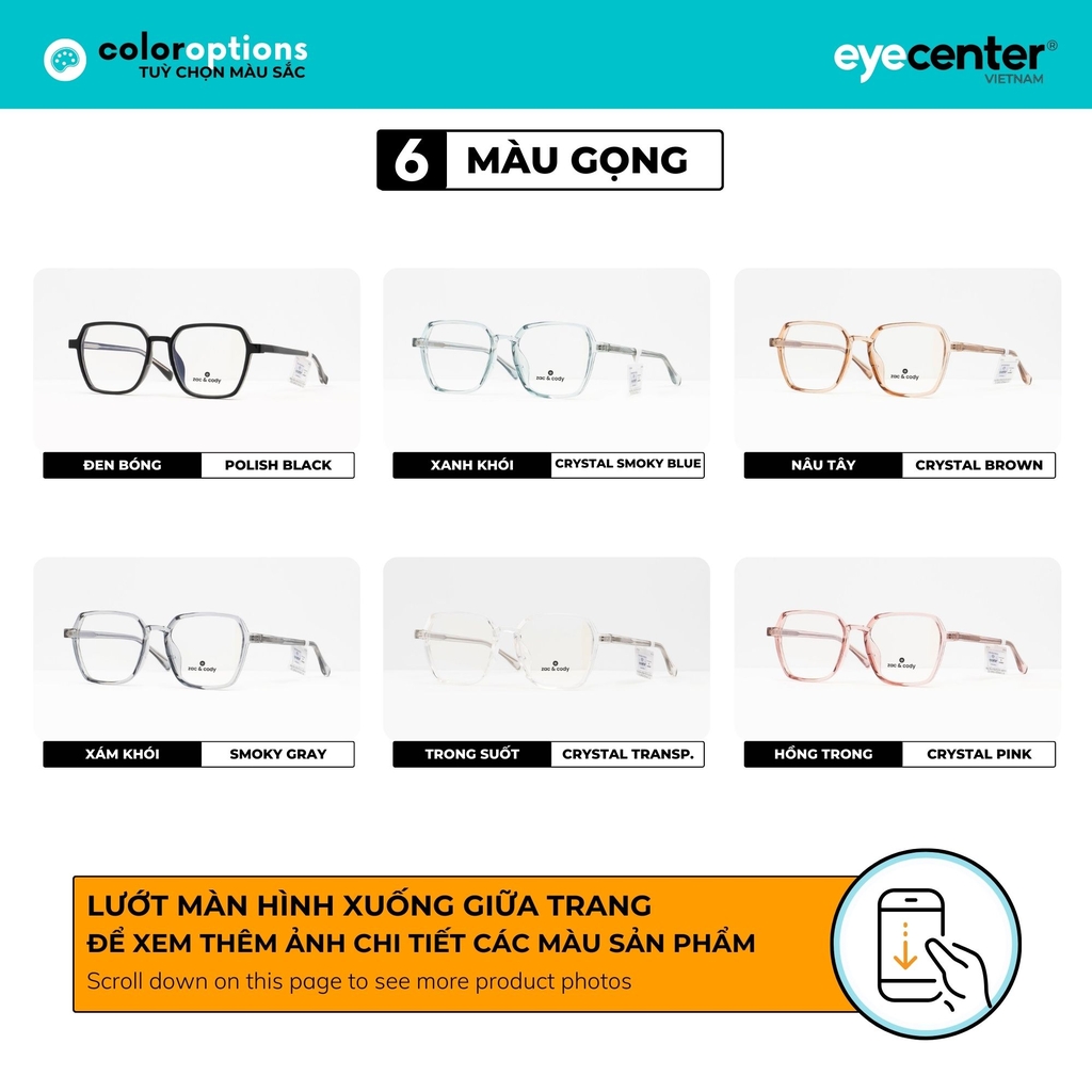 [B60] Gọng kính cận nữ chính hãng ZAC & CODY lõi thép chống gãy nhiều màu ZC 7116 by Eye Center Vietnam