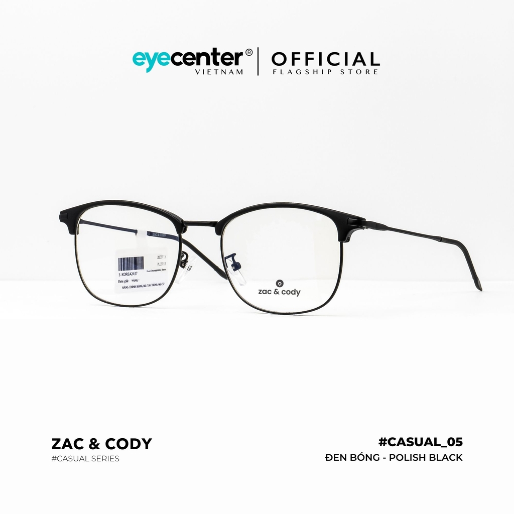 [C05] Gọng kính cận nam nữ  chính hãng ZAC & CODY kim loại siêu nhẹ nhiều màu thời trang casual.05 TR90 ZC 2713 by Eye Center Vietnam