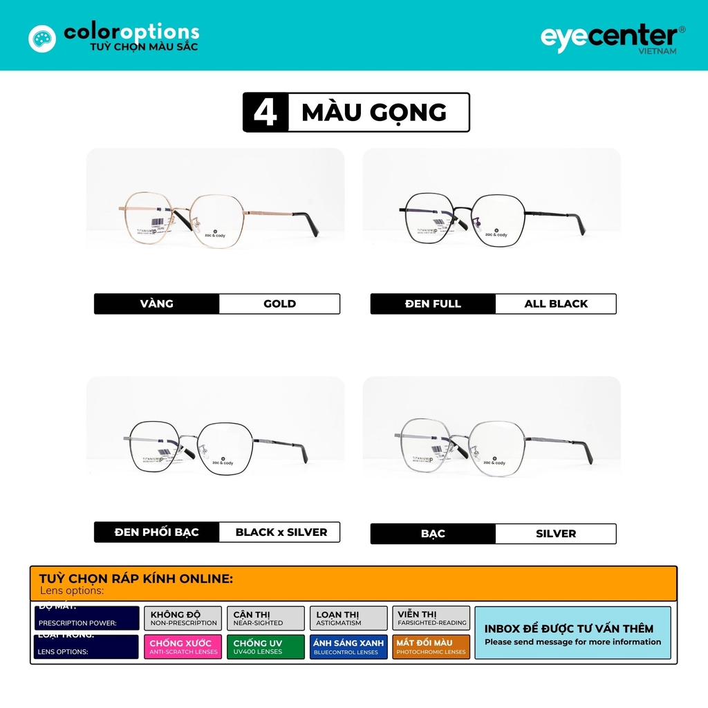 [C44] Gọng kính cận kim loại nam nữ chính hãng ZAC & CODY kim loại chống gỉ casual.44 ZC 880508 by Eye Center Vietnam